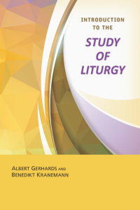 Cover image: Introduction to the Study of Liturgy 9780814663127