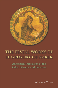 Imagen de portada: The Festal Works of St. Gregory of Narek 9780814663189