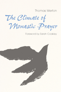 Cover image: The Climate of Monastic Prayer 9780814663578