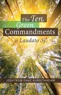 表紙画像: The Ten Green Commandments of Laudato Si' 9780814663639