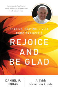 Cover image: Reading, Praying, Living Pope Francis's Rejoice and Be Glad 9780814664070