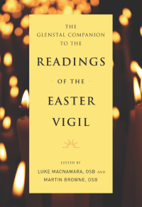 Cover image: The Glenstal Companion to the Readings of the Easter Vigil 9780814665060