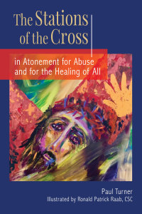 Imagen de portada: The Stations of the Cross in Atonement for Abuse and for the Healing of All 9780814665633