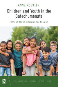 Imagen de portada: Children and Youth in the Catechumenate 9780814666227