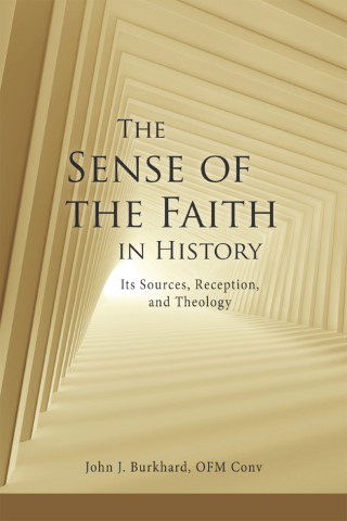 Cover image: The Sense of the Faith in History 9780814666890