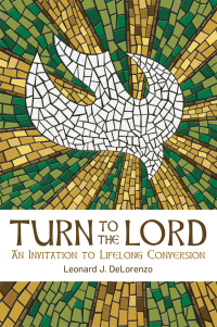Cover image: Turn to the Lord 9780814667378