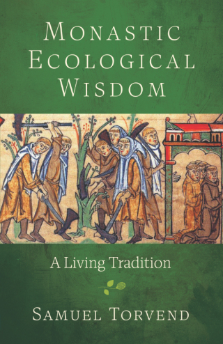 Cover image: Monastic Ecological Wisdom 9780814667972