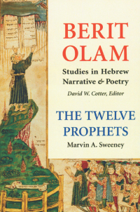 Omslagafbeelding: Berit Olam: The Twelve Prophets 9780814650912