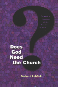 Imagen de portada: Does God Need the Church? 9780814659281