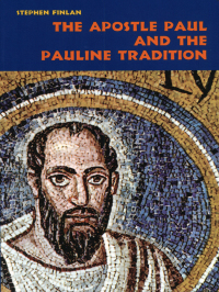 Cover image: The Apostle Paul and the Pauline Tradition 9780814652718
