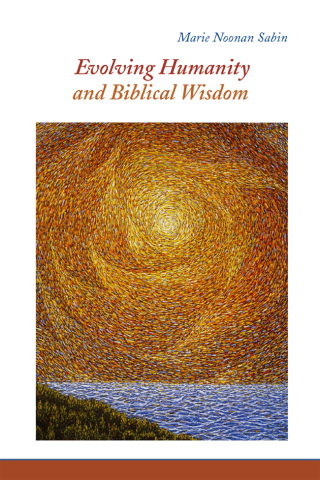 Cover image: Evolving Humanity and Biblical Wisdom 9780814684528