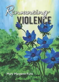 Imagen de portada: Renouncing Violence 9780814684597