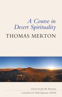 Omslagafbeelding: A Course in Desert Spirituality 9780814684733