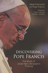 表紙画像: Discovering Pope Francis 9780814685044