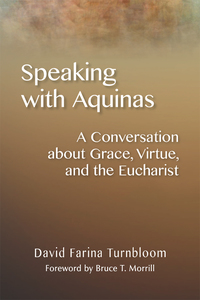Cover image: Speaking with Aquinas 9780814687802