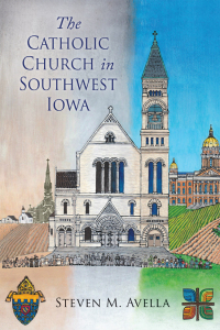 Imagen de portada: The Catholic Church in Southwest Iowa 9780814644713