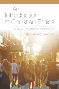 Cover image: An Introduction to Christian Ethics 9780814688090