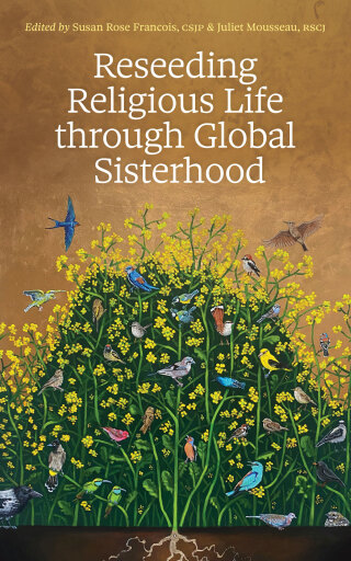 Cover image: Reseeding Religious Life through Global Sisterhood 9780814689004