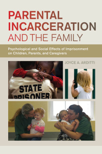 Imagen de portada: Parental Incarceration and the Family 9781479868155