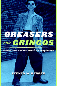 表紙画像: Greasers and Gringos 9780814798881