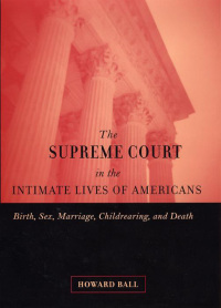 Omslagafbeelding: The Supreme Court in the Intimate Lives of Americans 9780814798638