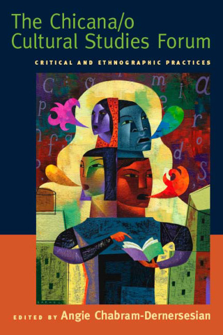 Titelbild: The Chicana/o Cultural Studies Forum 9780814716328