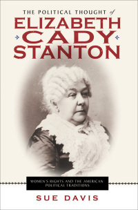 Omslagafbeelding: The Political Thought of Elizabeth Cady Stanton 9780814720950