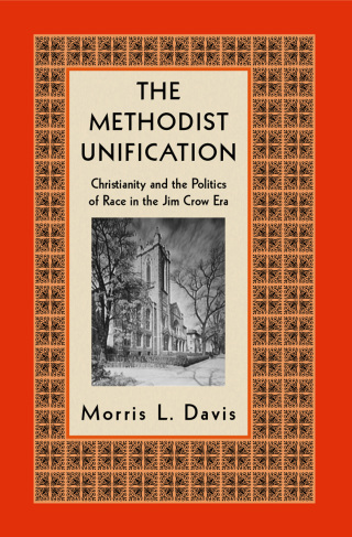 Imagen de portada: The Methodist Unification 9780814719909