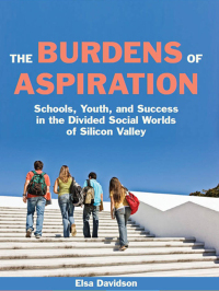 Cover image: The Burdens of Aspiration 9780814720882