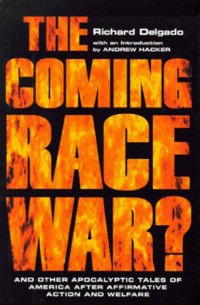 Cover image: The Coming Race War 9780814718773