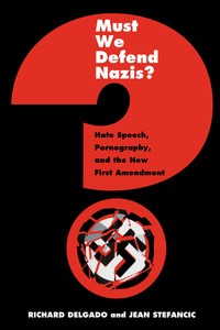 Cover image: Must We Defend Nazis? 9780814719237