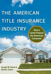 Cover image: The American Title Insurance Industry 9780814722404
