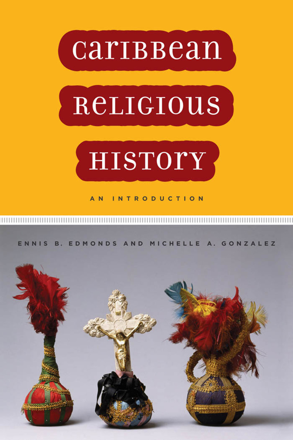 Caribbean Religious History An Introduction