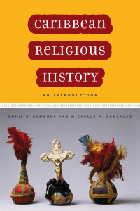 Titelbild: Caribbean Religious History 9780814722350