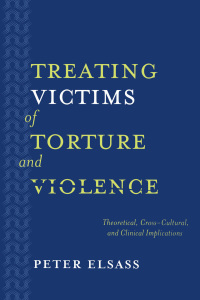 Omslagafbeelding: Treating Victims of Torture and Violence 9780814722015