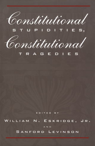 Imagen de portada: Constitutional Stupidities, Constitutional Tragedies 9780814751329