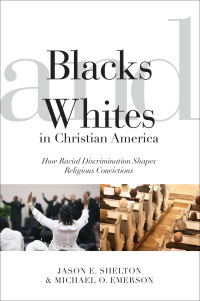 Titelbild: Blacks and Whites in Christian America 9780814722763