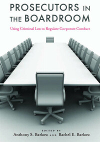 Cover image: Prosecutors in the Boardroom 9780814787038