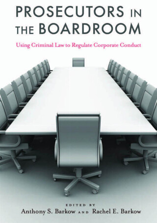 表紙画像: Prosecutors in the Boardroom 9780814787038
