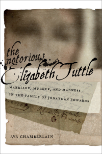 Cover image: The Notorious Elizabeth Tuttle 9780814723722