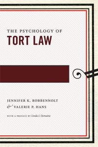 Cover image: The Psychology of Tort Law 9781479814183