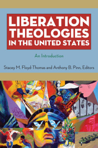 Omslagafbeelding: Liberation Theologies in the United States 9780814727652