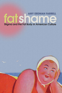 Cover image: Fat Shame 9780814727690