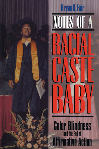 Cover image: Notes of a Racial Caste Baby 9780814726525
