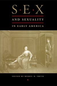 Imagen de portada: Sex and Sexuality in Early America 9780814780688