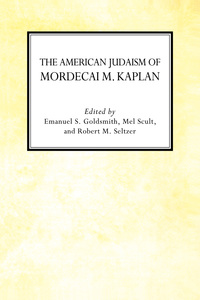 Cover image: The American Judaism of Mordecai M. Kaplan 9780814730522