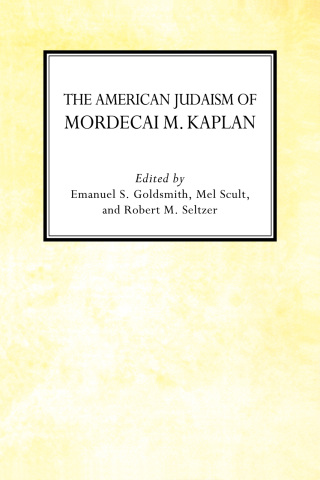 Omslagafbeelding: The American Judaism of Mordecai M. Kaplan 9780814730522
