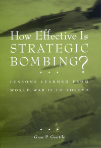 Imagen de portada: How Effective is Strategic Bombing? 9780814731352