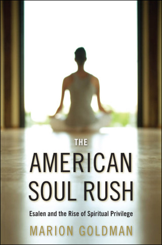 Cover image: The American Soul Rush 9780814732878