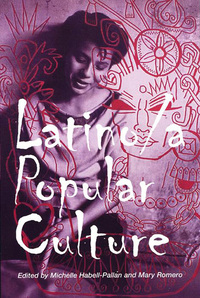 Cover image: Latino/a Popular Culture 9780814736258